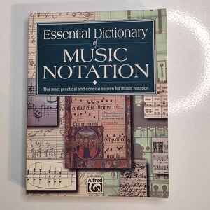 Essential Dictionary of Music Notation Tom Gerou Linda Lusk Music Theory Softcov